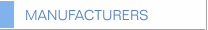 MANUFACTURERS