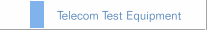 Telecom Test Equipment